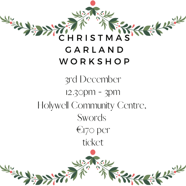 Christmas Garland Workshop Sunday 3rd December
